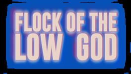 Flock of the Low God VR artwork 1