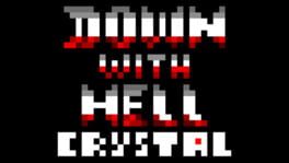 Down With Hell: Crystal artwork 2