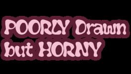 Poorly Drawn but Horny artwork 1