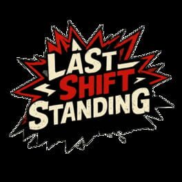 Last Shift Standing artwork 2
