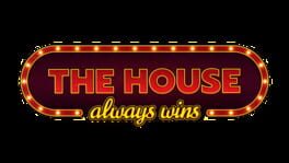 The House Always Wins artwork 4