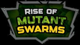 Rise of Mutant Swarms artwork 4
