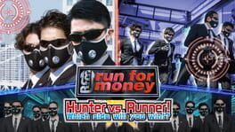 Run for Money: Hunter vs. Runner! Which Side Will You Win With!? artwork 1