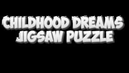 Childhood Dreams: Jigsaw Puzzle artwork 1