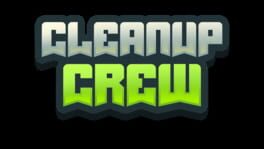 Cleanup Crew artwork 2