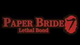Paper Bride 7: Lethal Bond artwork 2