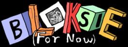 Bloksie (For Now) artwork 2