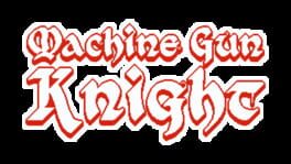 Machine Gun Knight artwork 2