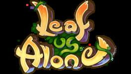 Leaf Us Alone artwork 2