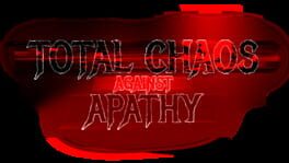 Total Chaos Against Apathy artwork 4