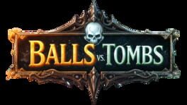 Balls vs. Tombs artwork 2