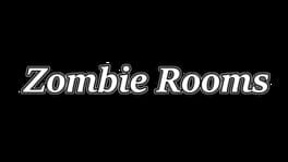 Zombie Rooms artwork 1