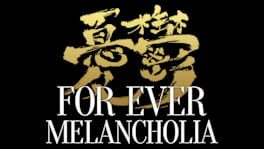 For Ever Melancholia artwork 1
