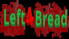 Left 4 Bread artwork 2