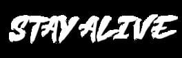 Stay Alive artwork 1