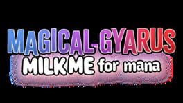 Magical Gyarus Milk Me for Mana artwork 2