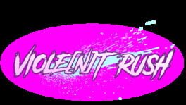 Violent Rush artwork 2