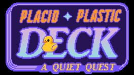 Placid Plastic Deck: A Quiet Quest artwork 2