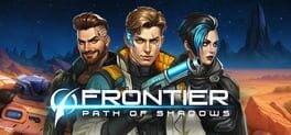 Frontier: Path of Shadows artwork 4