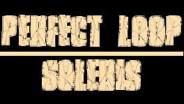 Perfect Loop: Soleris artwork 2