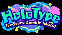 HoloType: Treasure Zombie Island artwork 2
