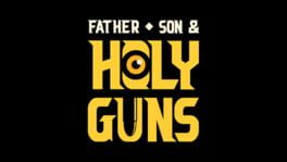 Father, Son & Holy Guns artwork 6
