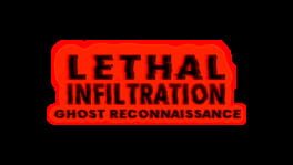 Lethal Infiltration: Ghost Reconnaissance artwork 1