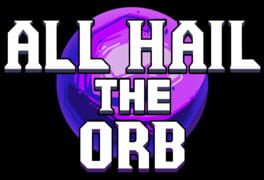 All Hail the Orb artwork 7