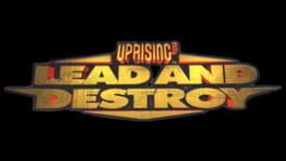 Uprising 2: Lead and Destroy artwork 1