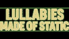 Lullabies Made of Static artwork 5