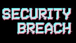 Security Breach artwork 1