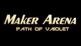 Maker Arena: Path of Vaiolet artwork 2
