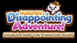 Rukimin's Disappointing Adventure!: Shobomi and the Phantom Ruins artwork 1