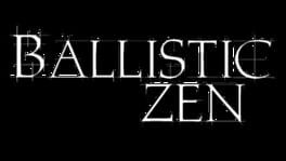 Ballistic Zen artwork 1