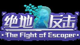 The Fight Of Escaper artwork 2