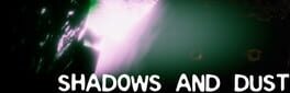 Shadows and Dust artwork 1