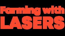 Farming With Lasers artwork 2