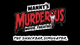 Manny's Murderous Movie Theater: The Snackbar Simulator artwork 2