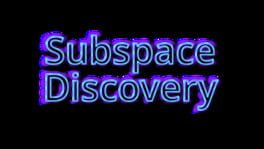 Subspace Discovery artwork 2