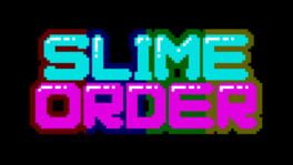 Slime Order artwork 2