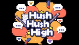 Hush Hush High artwork 1