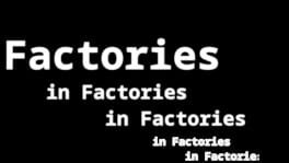 Factories in Factories in Factories artwork 1