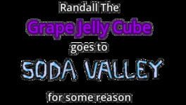 Randall the Grape Jelly Cube Goes to Soda Valley for Some Reason artwork 2