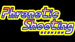Phrenetic Shooting Reunion artwork 2