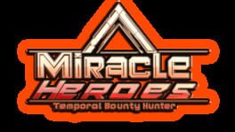 Miracle Heroes: Temporal Bounty Hunter artwork 2