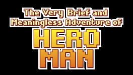 The Very Brief and Meaningless Adventure of Hero Man artwork 2