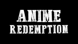 Anime Redemption artwork 2