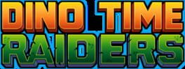 Dino Time Raiders artwork 2