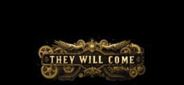 They Will Come artwork 2