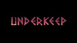 Underkeep artwork 2